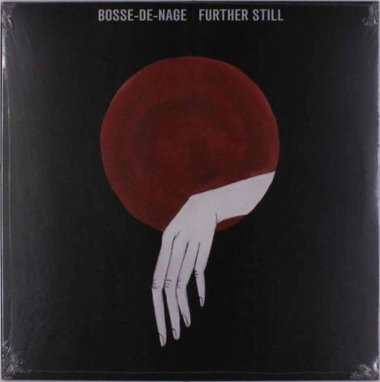 Cover for Bosse-De-Nage · Further Still (LP) (2020)