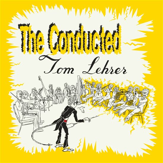 Cover for Tom Lehrer · The Conducted Tom Lehrer (LP) (2024)