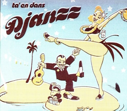 Djanzz · Ta' en Dans (CD) (2004)