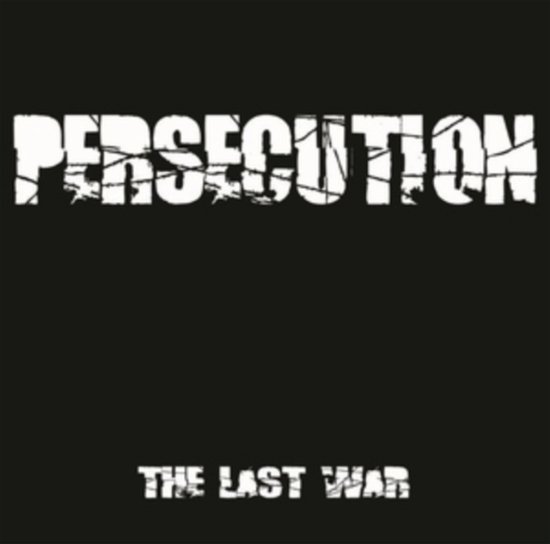 Cover for Persecution · Last War (LP) (2019)