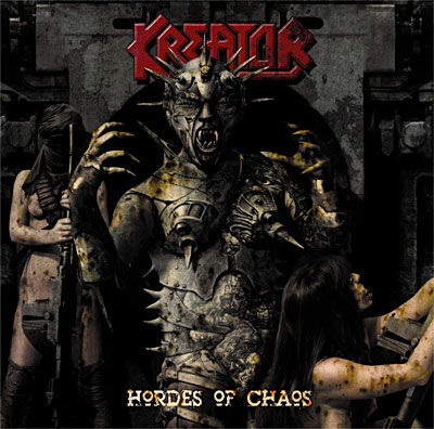 Hordes of Chaos - Kreator - Music - STEAMHAMMER - 0693723919713 - January 10, 2010