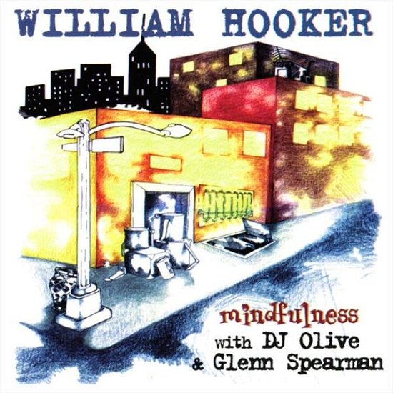 Cover for William Hooker · Mindfulness (LP) [Reissue edition] (2019)