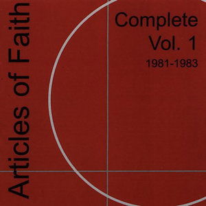 Cover for Articles of Faith · Complete 1 1981-1984 (LP) (2002)