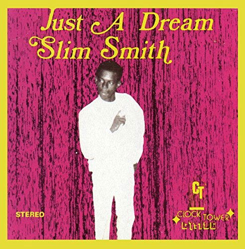 Cover for Slim Smith · Just a Dream (CD) (2017)