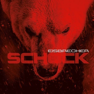 Schock - Eisbrecher - Music - METROPOLIS - 0782388096713 - January 13, 2023