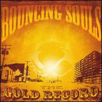 Cover for Bouncing Souls · Gold Record (LP) [Picture Disc edition] (2006)