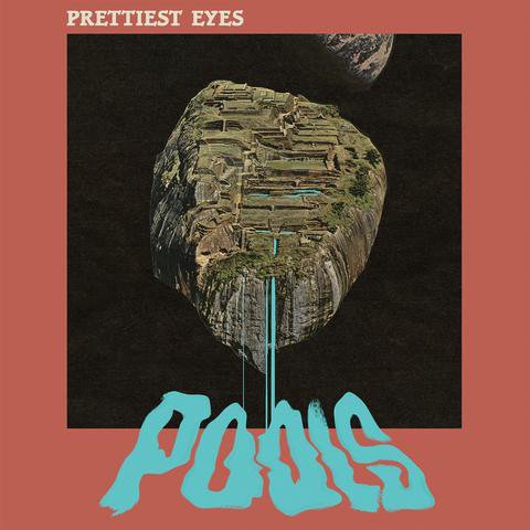 Cover for Prettiest Eyes · Pools (CD) (2017)