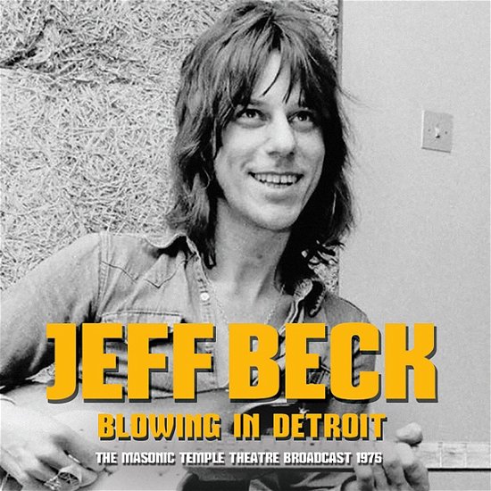 Cover for Jeff Beck · Blowing in Detroit (CD) (2021)