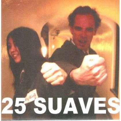 Cover for 25 Suaves · All But Nothing / Motorbreath (LP) (2014)