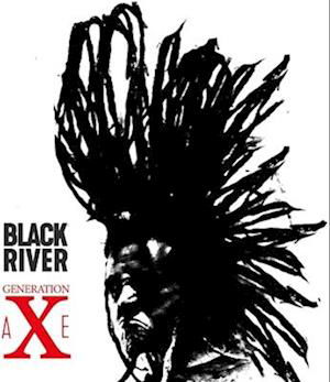 Cover for Black River · Generation Axe (LP) (2023)