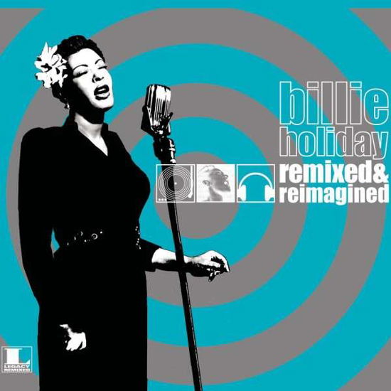 Cover for Billie Holiday · Remixed &amp; Reimagined (LP) (2010)