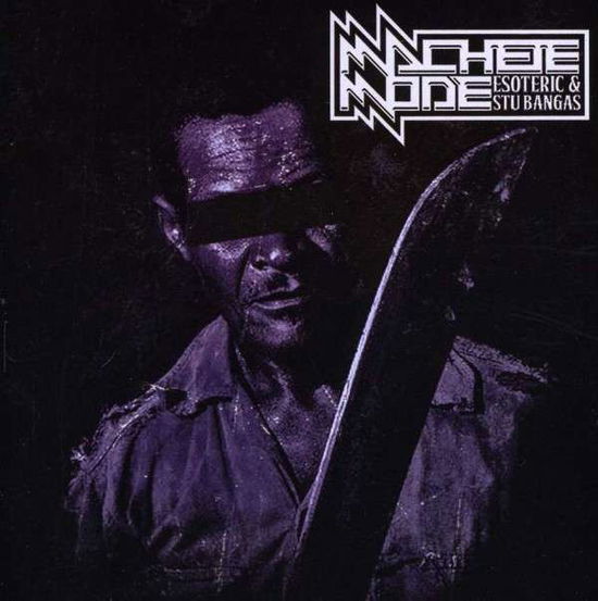 Machete Mode - Esoteric & Stu Bangas - Music - MAN BITES DOG RECORD - 0887158589713 - November 25, 2013