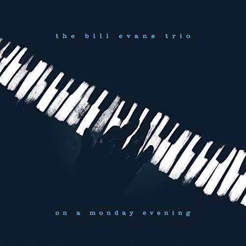 Cover for Bill -Trio- Evans · On A Monday Evening (CD) (2017)