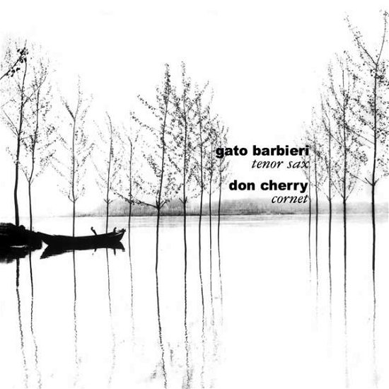 Togetherness - Don Cherry & Gato Barbieri - Music - KLIMT - 0889397838713 - October 21, 2016