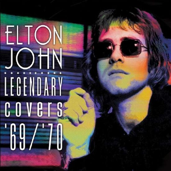 Legendary Covers '69/'70 - Elton John - Música - Purple Pyramid - 0889466097713 - 26 de abril de 2019