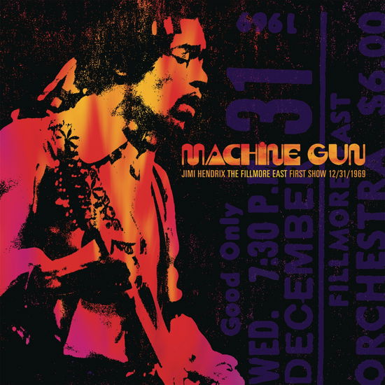 Machine Gun Jimi Hendrix the Fillmore East 12/31/1969 (First Show) - The Jimi Hendrix Experience - Musiikki - ROCK - 0889853541713 - perjantai 30. syyskuuta 2016