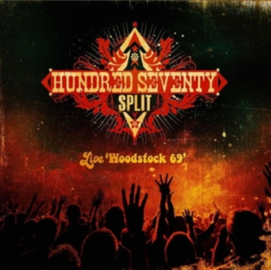 Cover for Hundred Seventy Split · Live Woodstock 69 (LP) [Limited edition] (2023)