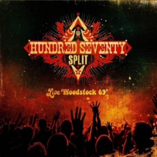 Cover for Hundred Seventy Split · Live Woodstock 69 (LP) [Limited edition] (2023)