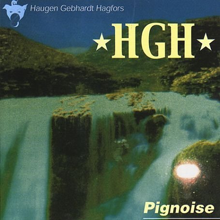 Cover for Hgh · Pignoise (LP) (2015)