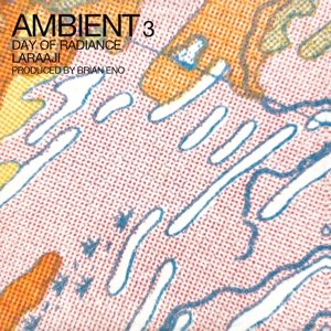Cover for Laraaji · Ambien 3: Day of Radiance (LP) [Remastered edition] (2015)