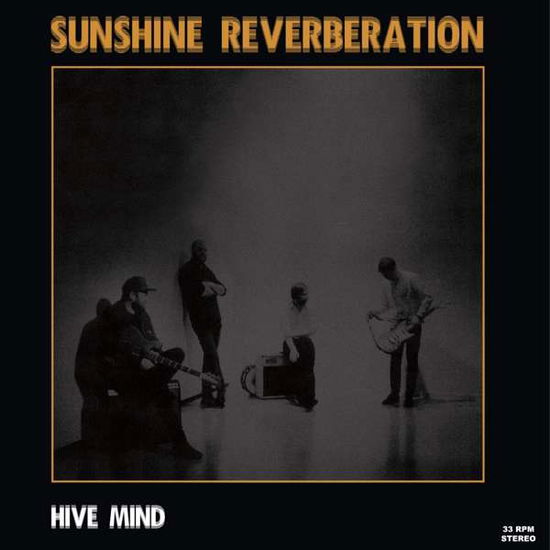 Hive Mind (Black Vinyl) - Sunshine Reverberation - Musik - WESTERGAARD RECORDS - 4046661552713 - 9. marts 2018