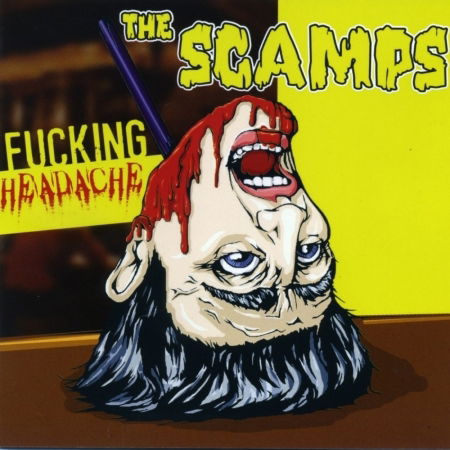 Cover for Scamps · Fuckin' Headache (CD) (2017)