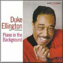 Piano in the Background +4 Bonus Tracks - Duke Ellington - Musik - 5OCTAVE - 4526180382713 - 22. juni 2016