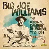 The Original Ramblin` Bluesman. 1945-1961 - Big Joe Williams - Música - SOLID, JASMINE RECORDS - 4526180506713 - 15 de janeiro de 2020