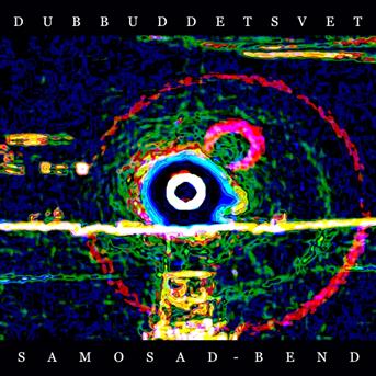 Cover for Samosad Bend · Dubbuddetsvet (CD)