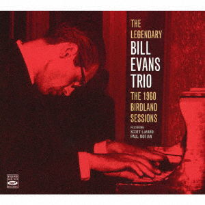 Cover for The Bill Evans Trio · The 1960 Birdland Sessions (CD) [Japan Import edition] [Digipak] (2020)