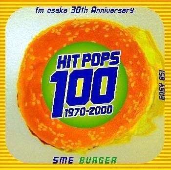 Cover for Hit Pop 100-fm Osaka 30th Anniv. / Var (CD) (2008)