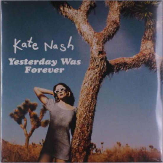 Cover for Kate Nash · Yesterday Was Forever (LP) (2018)