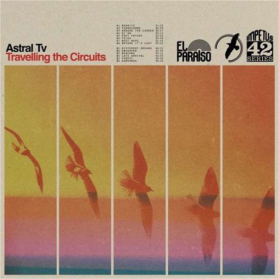 Travelling the Circuits - Astral TV - Musik - EL PARAISO - 5024545862713 - 27 september 2019
