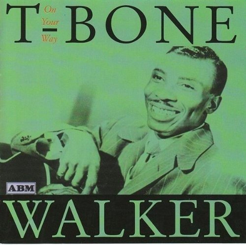 Cover for T Bone Walker · On Your Way (CD)