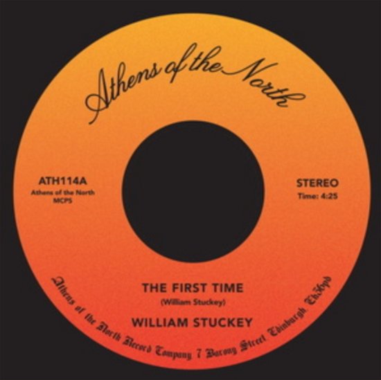 The First Time - William Stuckey - Muziek - ATHENS OF THE NORTH - 5050580770713 - 17 september 2021