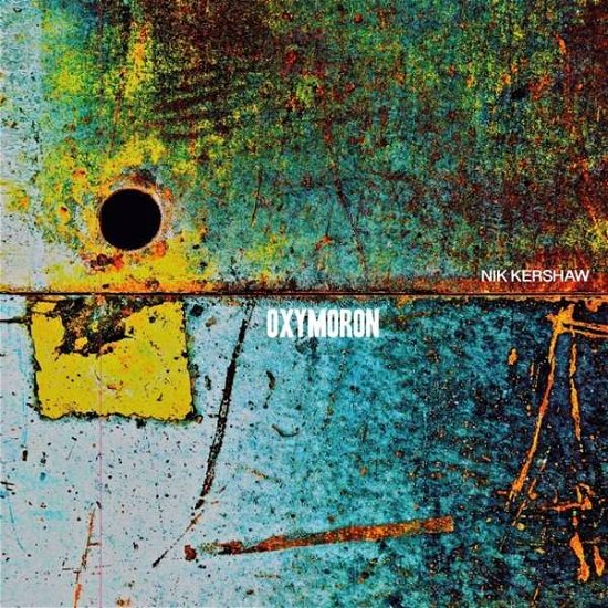 Cover for Nik Kershaw · Oxymoron (CD) (2020)