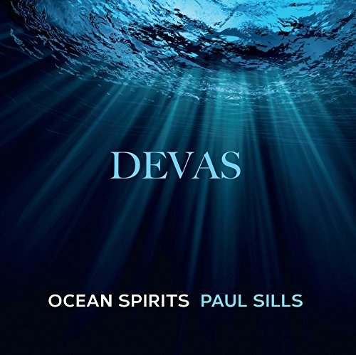 Cover for Paul Sills · Devas Ocean Spirits (CD) (2016)