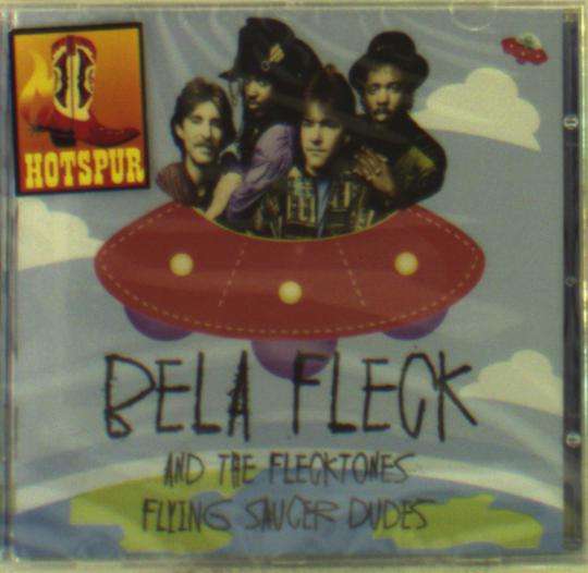 Bela Fleck & the Flecktones · Flying Saucer Dudes (CD) [Remastered edition] (2015)