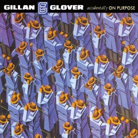 Cover for Gillan, Ian / Roger Glover · Accidentally On Purpose (CD) [Digipak] (2013)