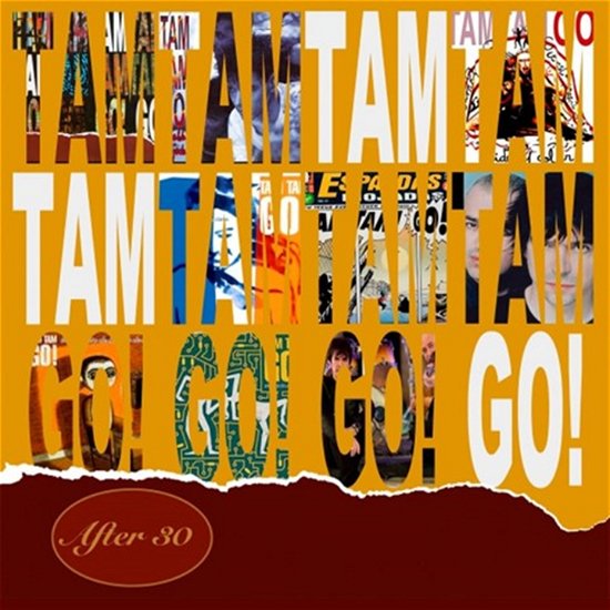Cover for Tam Tam Go! · After 30 (CD) (2023)