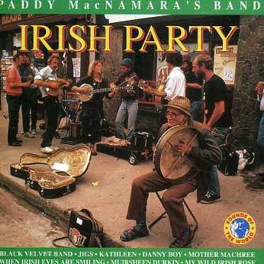 Irish Party - Paddy Macnamara - Musik - SOUND OF THE WORLD - 8712177017713 - 18. februar 1997