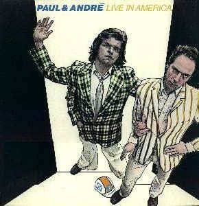 Cover for Paul &amp; Andre · Paul &amp; Andre - Live In America (CD) (2020)