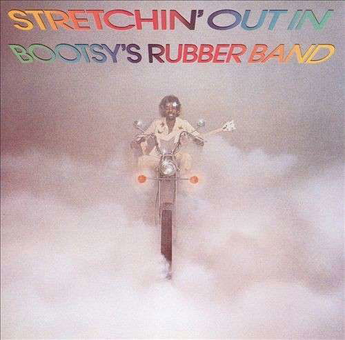 Stretchin Out In BootsyS Rubber Band - Bootsys Rubber Band - Música - MUSIC ON VINYL - 8718469538713 - 25 de maio de 2015