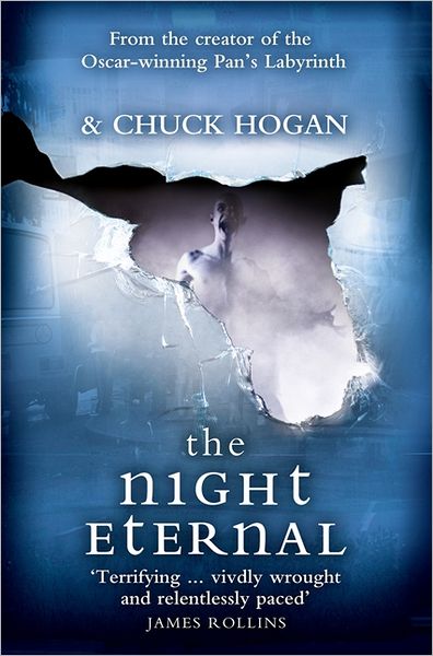 The Night Eternal - Guillermo Del Toro - Books - HarperCollins Publishers - 9780007455713 - June 7, 2012