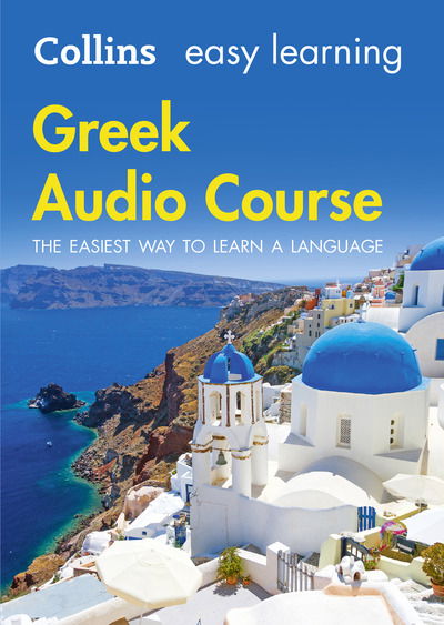 Cover for Collins Dictionaries · Easy Learning Greek Audio Course: Language Learning the Easy Way with Collins - Collins Easy Learning Audio Course (Audiobook (CD)) [Unabridged edition] (2016)