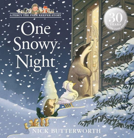 Cover for Nick Butterworth · One Snowy Night: Book &amp; CD - A Percy the Park Keeper Story (Book) (2019)