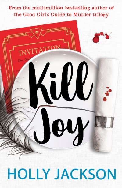 Cover for Holly Jackson · A Good Girl's Guide to Murder: Kill Joy (Paperback Book) (2022)