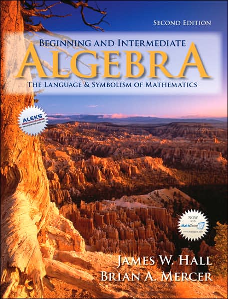 Beginning and Intermediate Algebra - James W. Hall - Books - McGraw-Hill Education - Europe - 9780073229713 - March 1, 2007