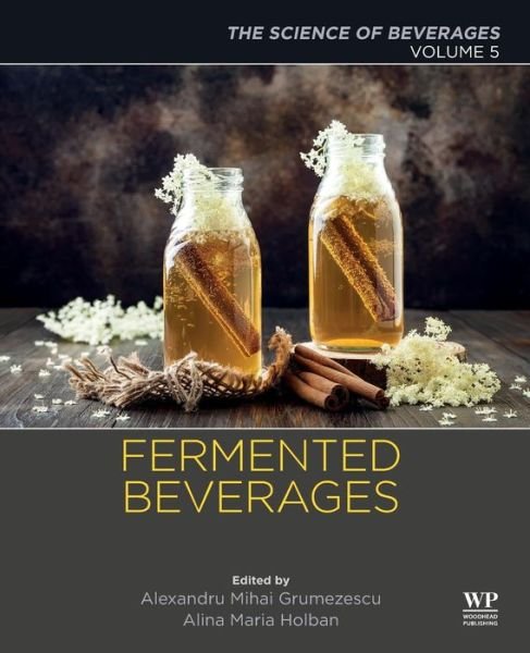 Cover for Holban · Fermented Beverages: Volume 5. The Science of Beverages (Pocketbok) (2019)