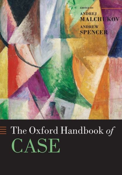 Cover for Andrej; S Malchukov · The Oxford Handbook of Case - Oxford Handbooks (Paperback Book) (2011)